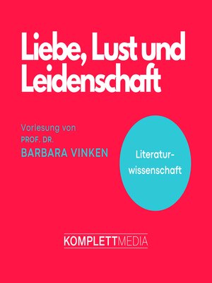 cover image of Liebe, Lust und Leidenschaft